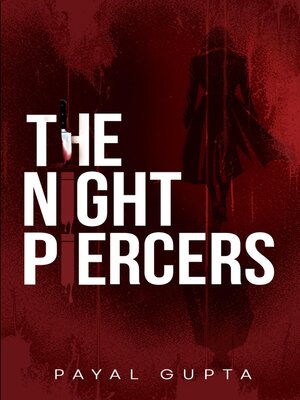 cover image of THE NIGHT PIERCERS